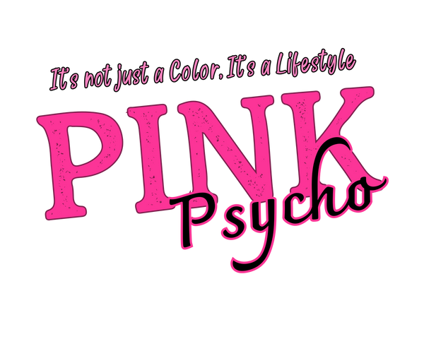 Pink Psycho